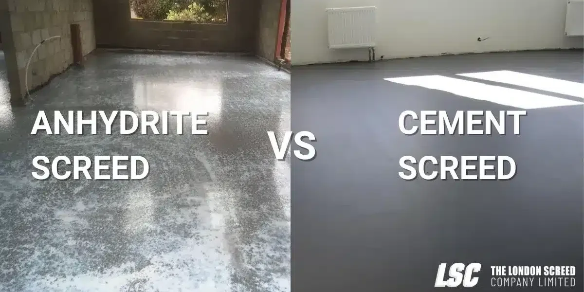 Anhydrite screed and Cement screed